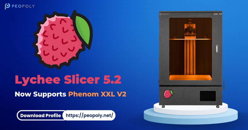 Phenom XXL V2 Lychee Slicer Large Format 3D Printing