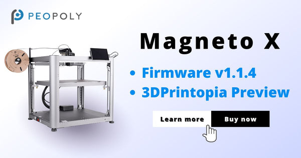 Magneto X Firmware v1.1.4: New Features, Upgrades, and 3DPrintopia Preview!